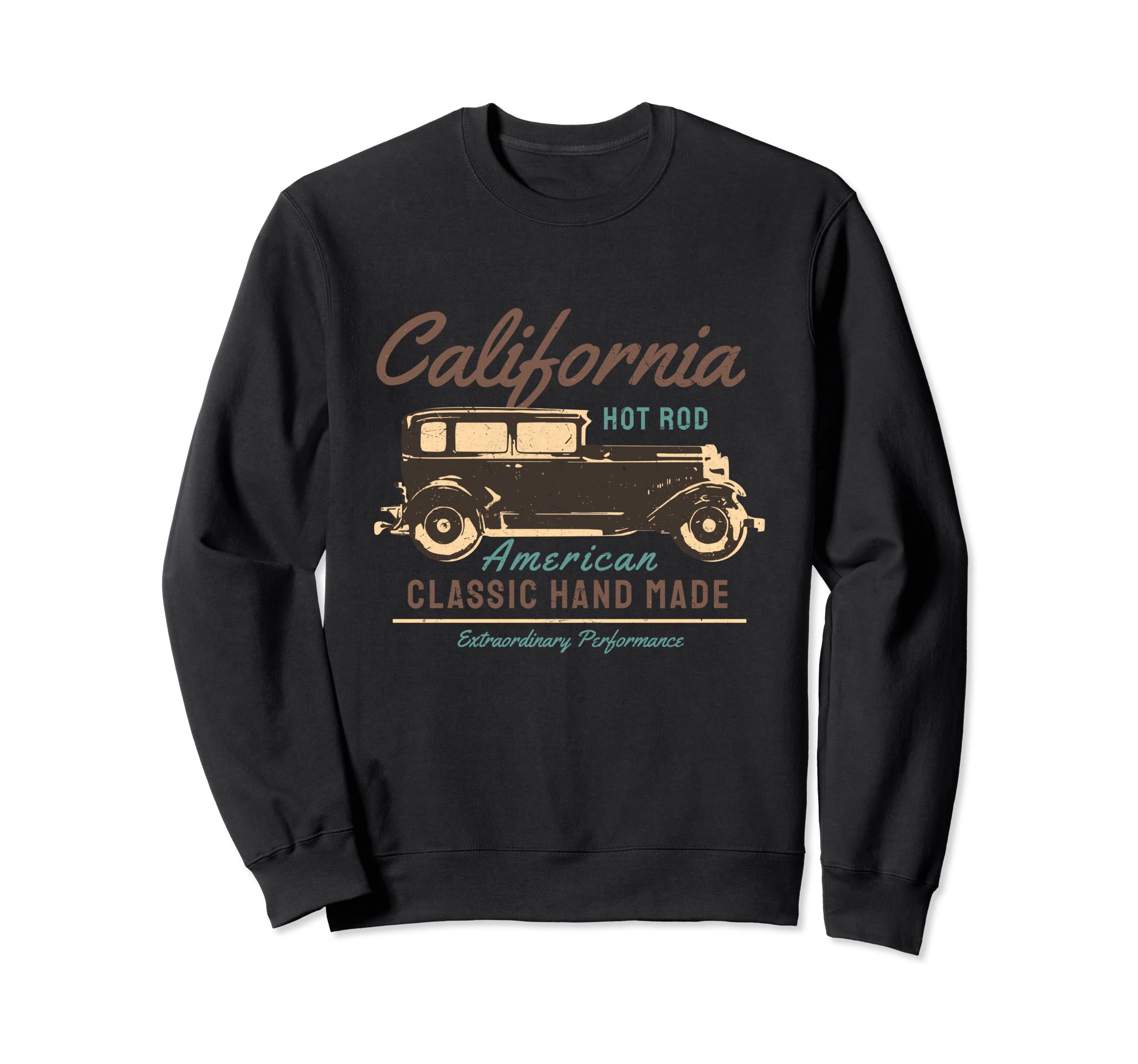 California Hot Rod Car Car Sweatshirt - Casual Everyday Wear for Adults - T-Shirt, Sweatshirt, Hoodie