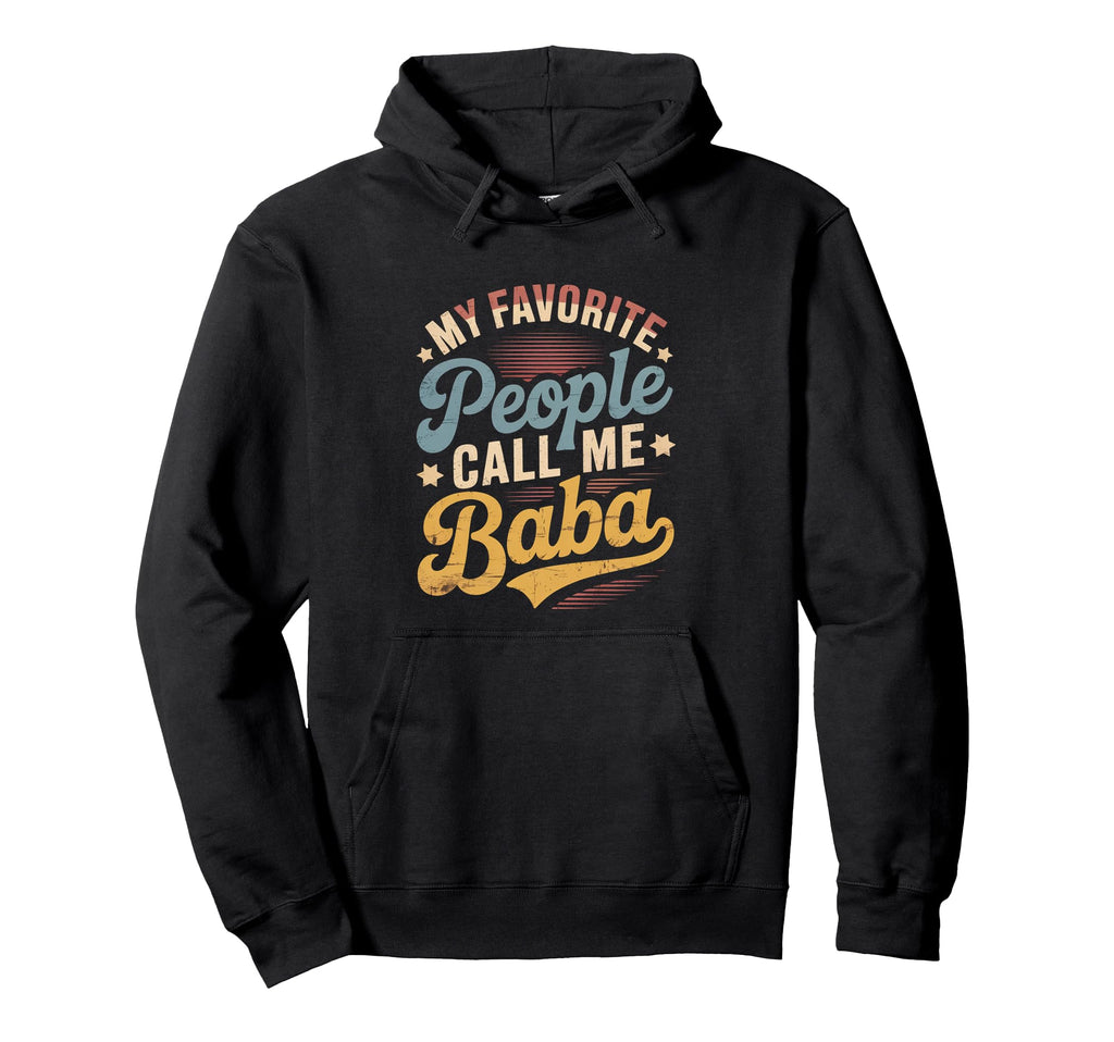 My Favorite People Call Me Baba Sunset Hoodie - Unique Graphic for Adults - T-Shirt, Sweatshirt, Hoodie