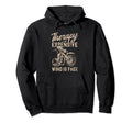 Therapy Is Expensive Wind Is Free Hoodie - Custom Art Print Men Women - T-Shirt, Sweatshirt, Hoodie
