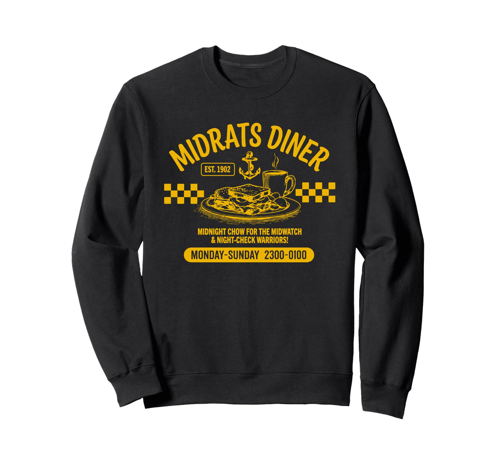 Midrats Diner Funny Sailor Sweatshirt - Fun Novelty Design Unisex - T-Shirt, Sweatshirt, Hoodie
