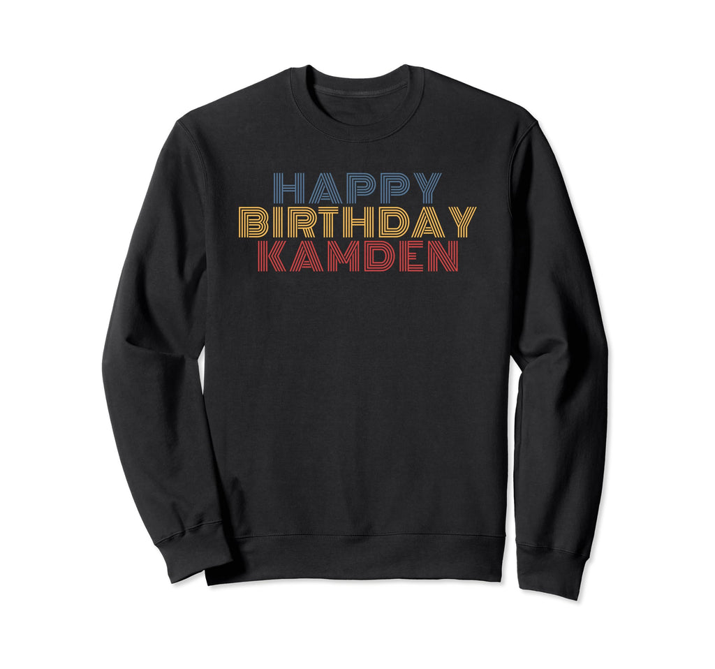 Happy Birthday Kamden Sweatshirt - Aesthetic Graphic for Adults - T-Shirt, Sweatshirt, Hoodie