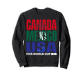 FIFA WORLD CUP26 Host Country Banner Sweatshirt - T-Shirt, Sweatshirt, Hoodie