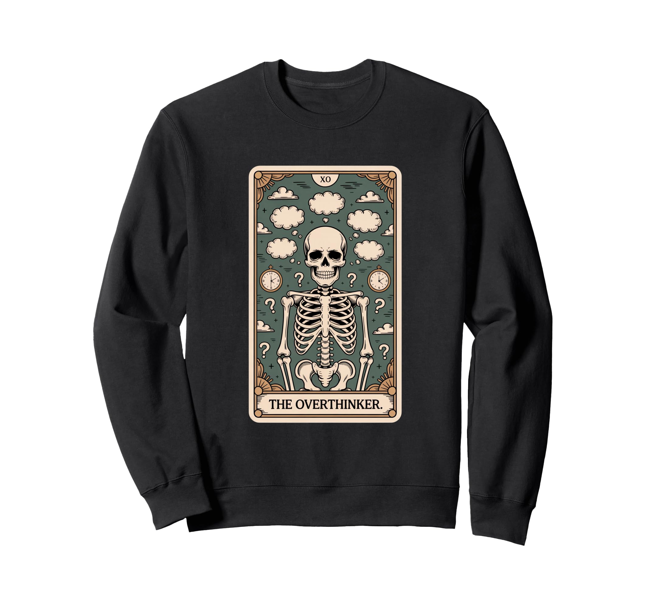 Overthinker Tarot Skeleton Clouds Sweatshirt - Novelty Apparel for Adults - T-Shirt, Sweatshirt, Hoodie