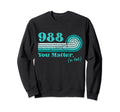 988 Suicide Prevention Mental Sweatshirt - Aesthetic Graphic Men Women - T-Shirt, Sweatshirt, Hoodie
