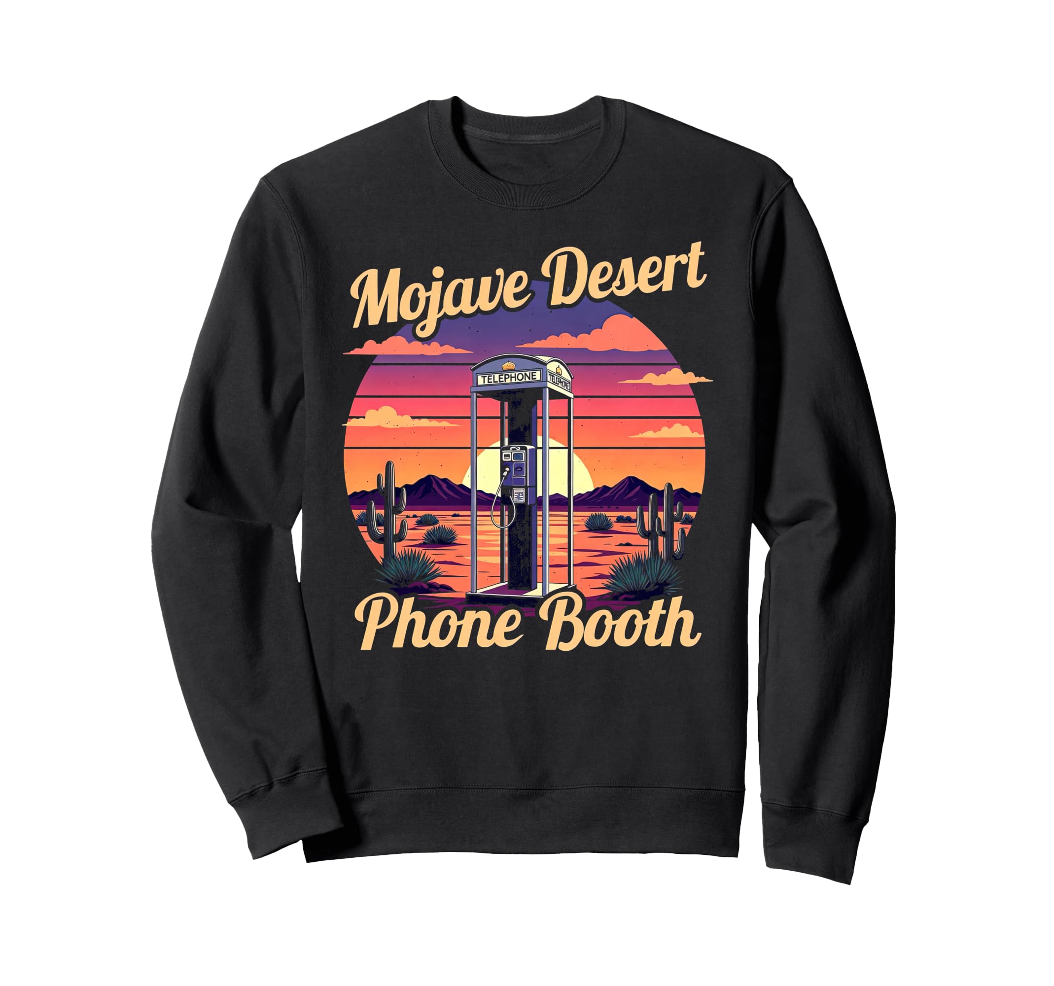 Mojave Desert Phone Booth 80S Sweatshirt - Unique Graphic for Adults - T-Shirt, Sweatshirt, Hoodie