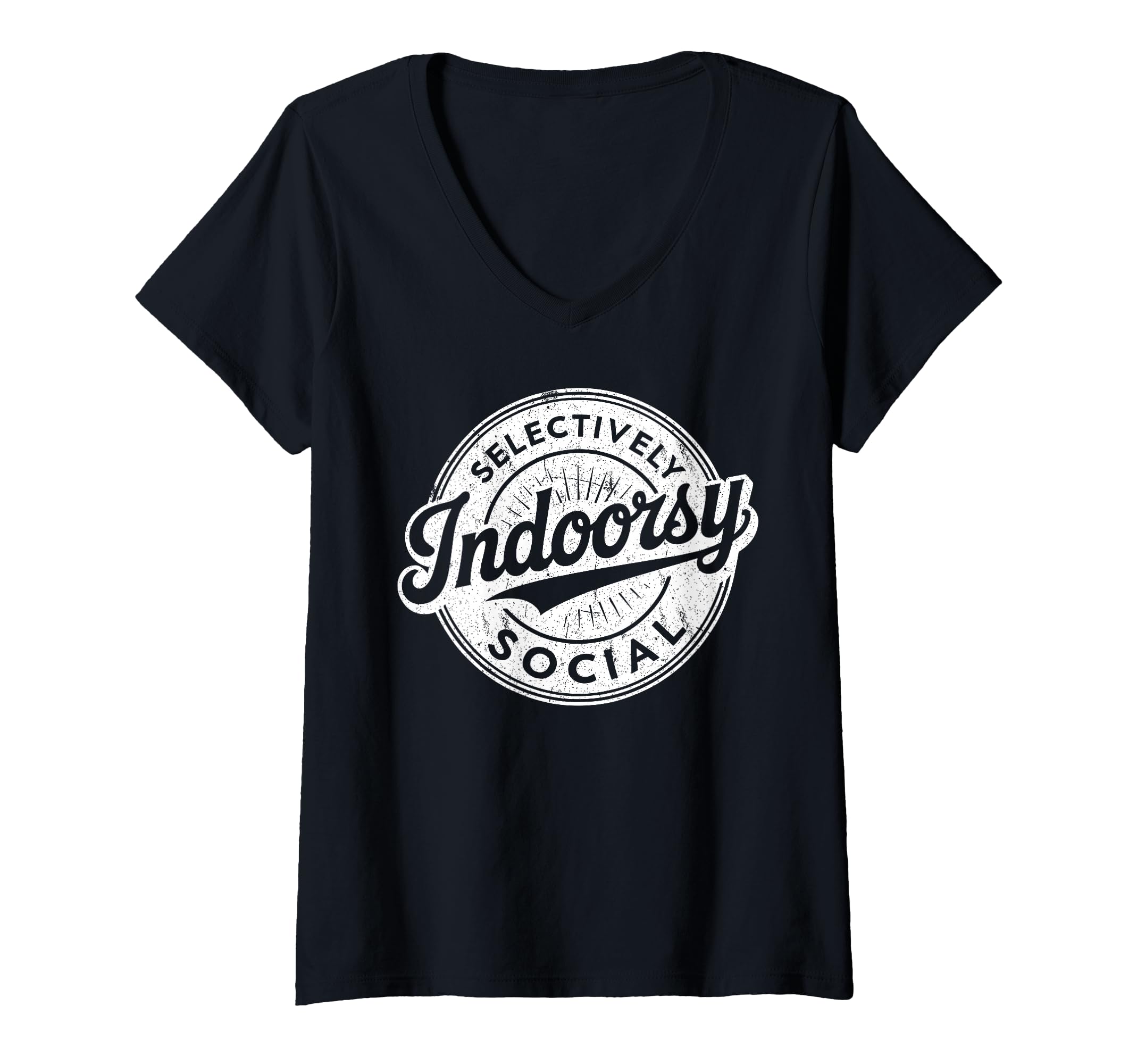 Womens Indoorsy Selectively Social T-Shirt - Casual Everyday Wear Unisex - T-Shirt, Sweatshirt, Hoodie