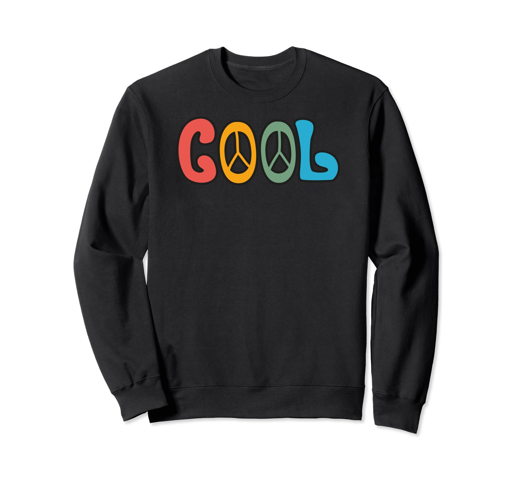 Color Peace Sing Words Typography Sweatshirt - Trendy Graphic Unisex - T-Shirt, Sweatshirt, Hoodie