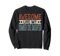 Awesome Like My Number One Sweatshirt - Minimalist Print Men Women - T-Shirt, Sweatshirt, Hoodie