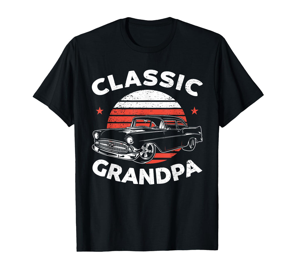 Grandpa Funny Car Lover T-Shirt - Casual Everyday Wear for Adults - T-Shirt, Sweatshirt, Hoodie