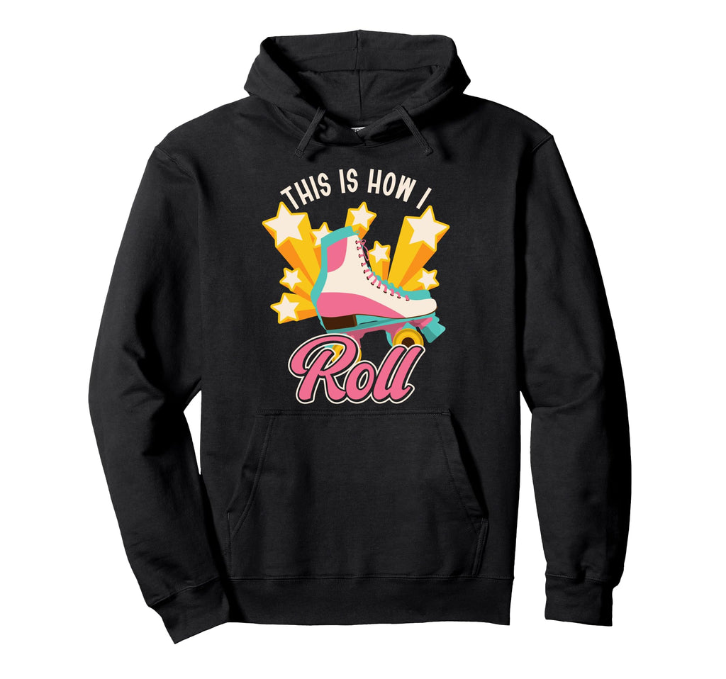 Roller Skating Skate 1970S This Is Hoodie - Fun Novelty Design Men Women - T-Shirt, Sweatshirt, Hoodie