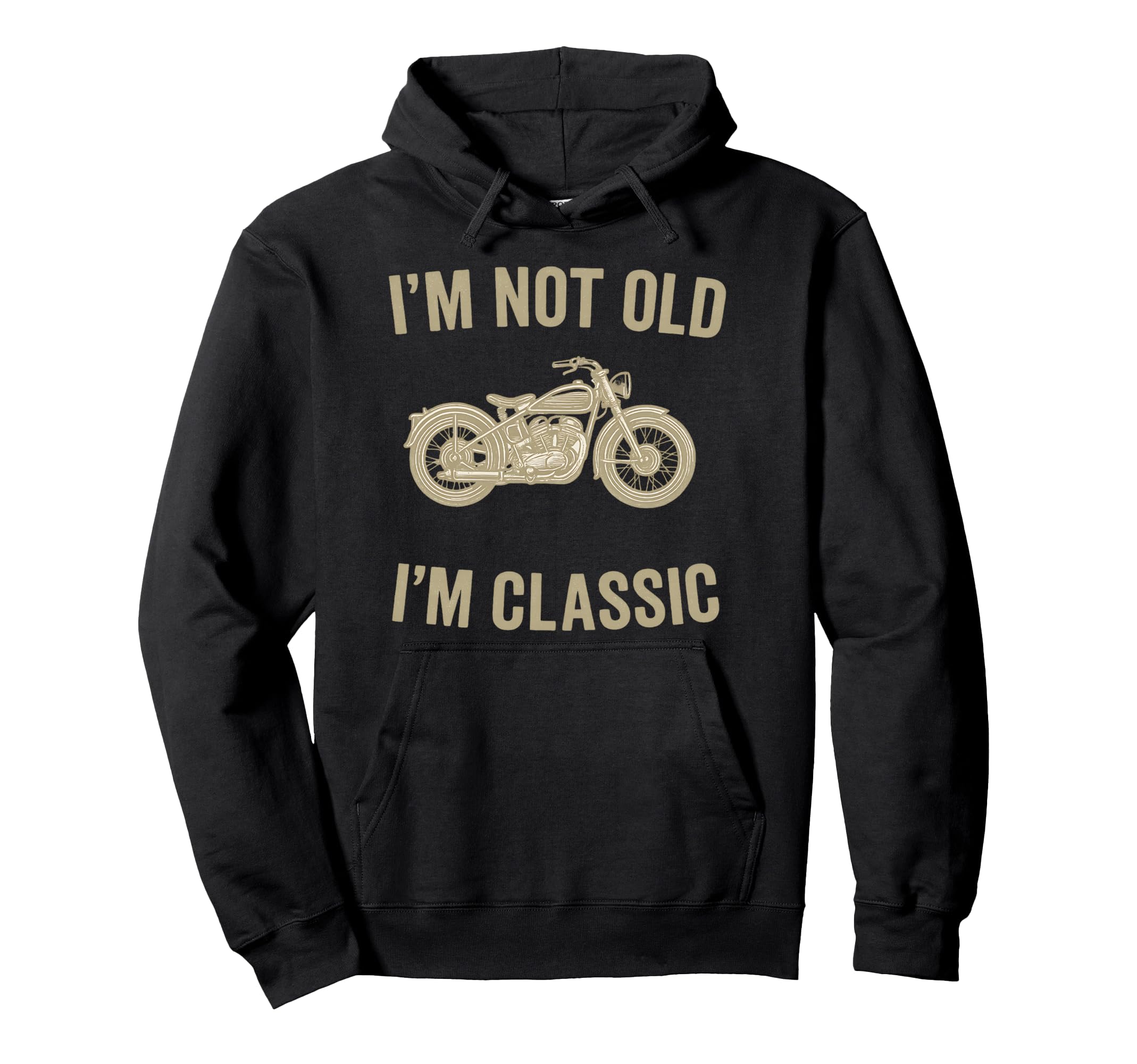 Im Not Old Im Nostalgic 1900S Hoodie - Minimalist Print Men Women - T-Shirt, Sweatshirt, Hoodie