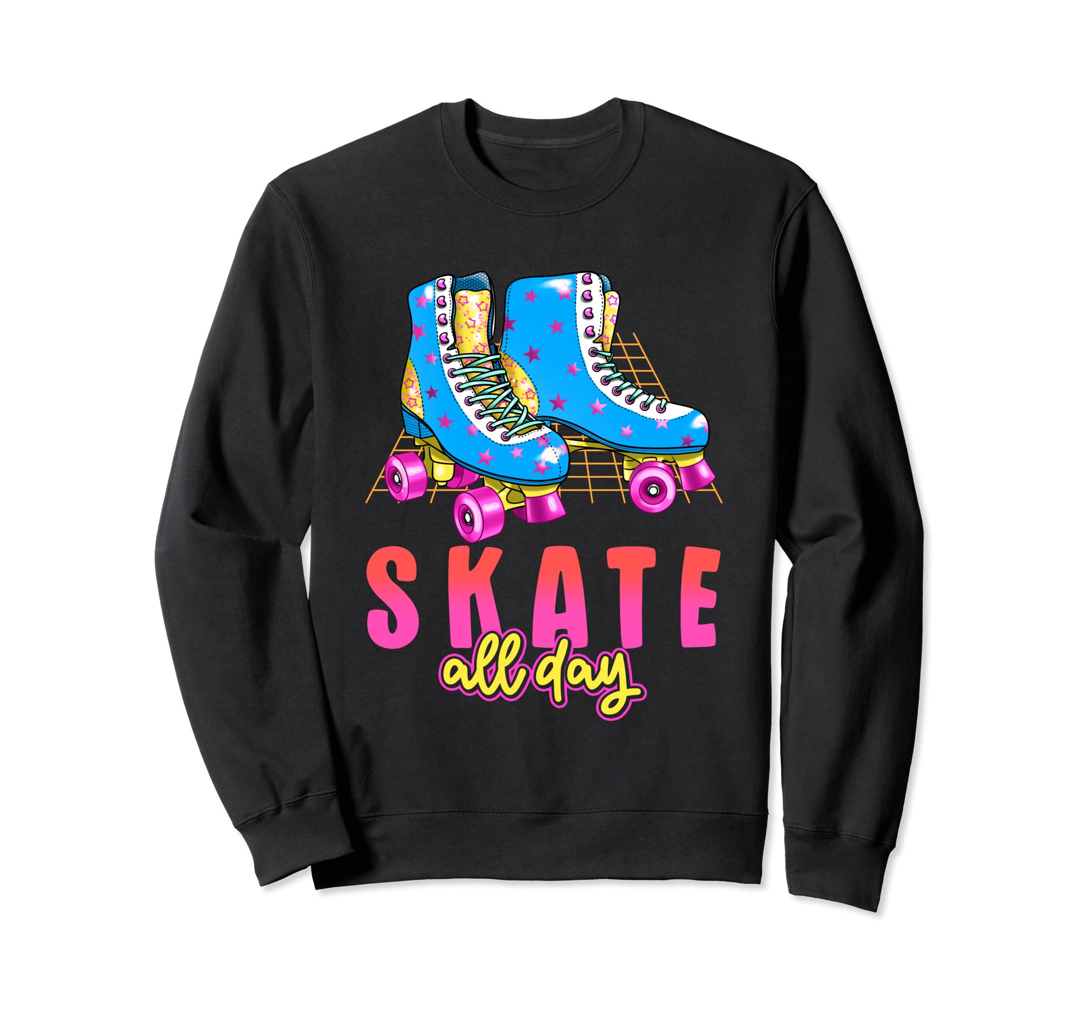 Skate All Day Rollerblades Roller Skates Sweatshirt - Trendy Graphic Unisex - T-Shirt, Sweatshirt, Hoodie