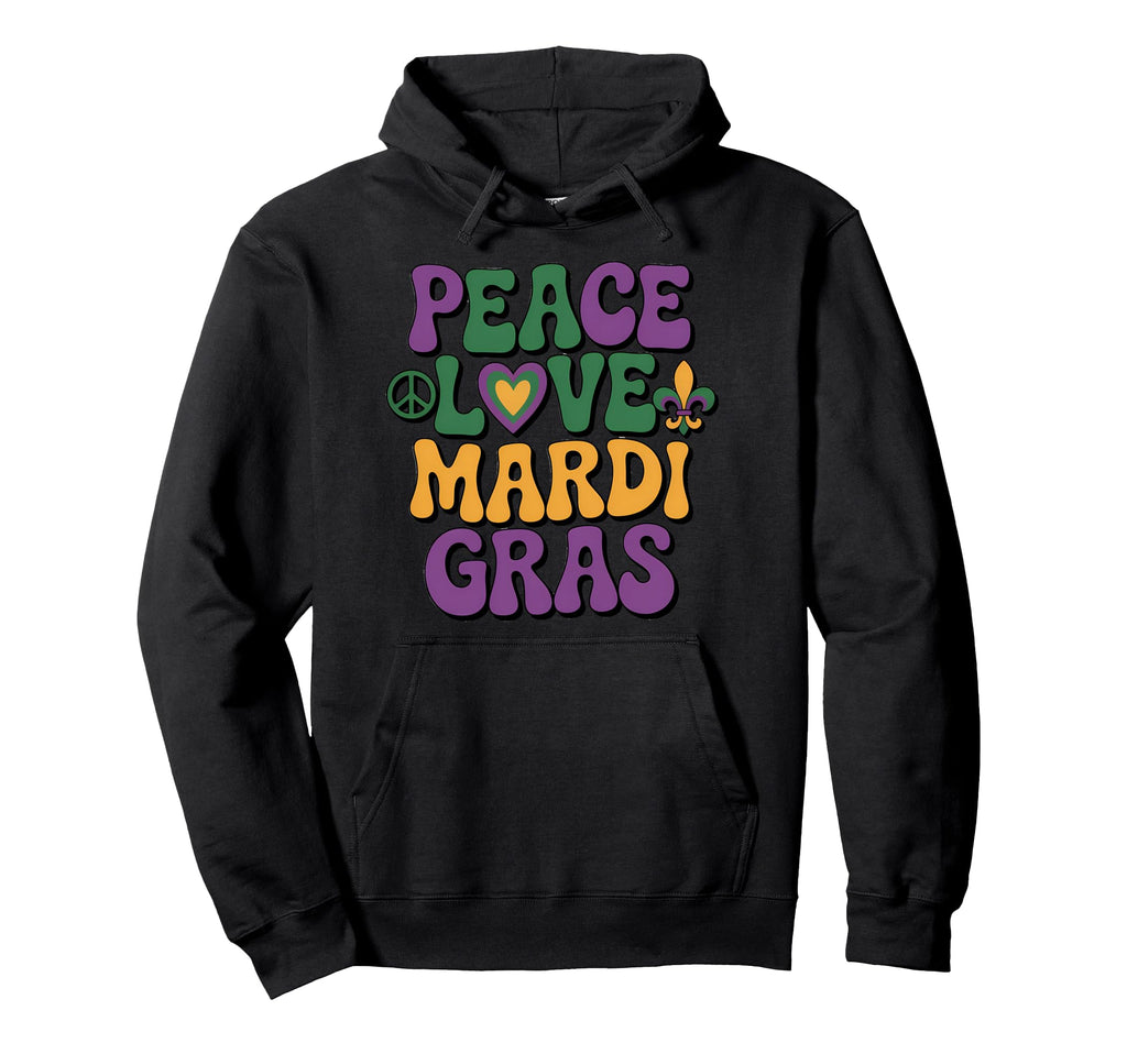 Mardi Gras Peace Love Mardi Gras Typography Hoodie - Unique Graphic Unisex - T-Shirt, Sweatshirt, Hoodie