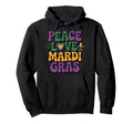 Mardi Gras Peace Love Mardi Gras Typography Hoodie - Unique Graphic Unisex - T-Shirt, Sweatshirt, Hoodie