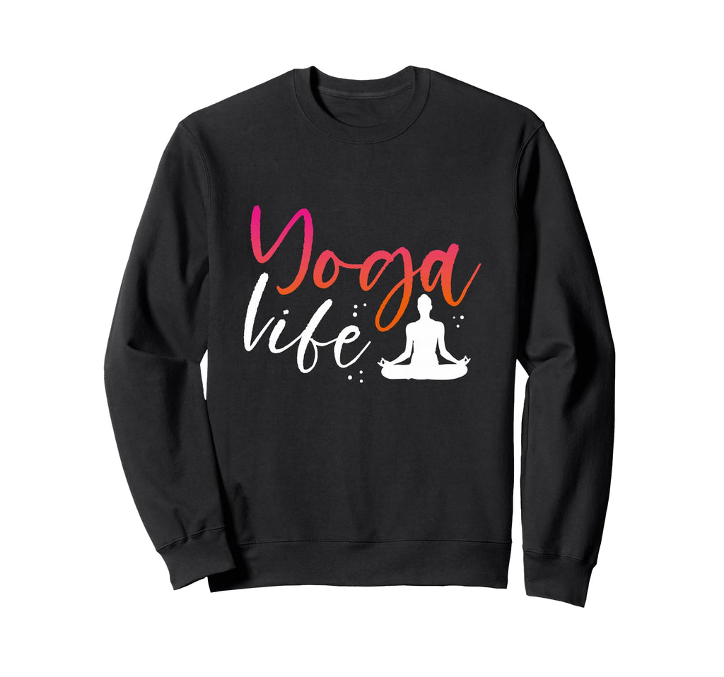 Yoga Life Meditating Lotus Sweatshirt - Fun Novelty Design for Adults - T-Shirt, Sweatshirt, Hoodie