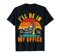 Ill Be My Office Motorcycle Riding Biker T-Shirt - Graphic Print Unisex - T-Shirt, Sweatshirt, Hoodie