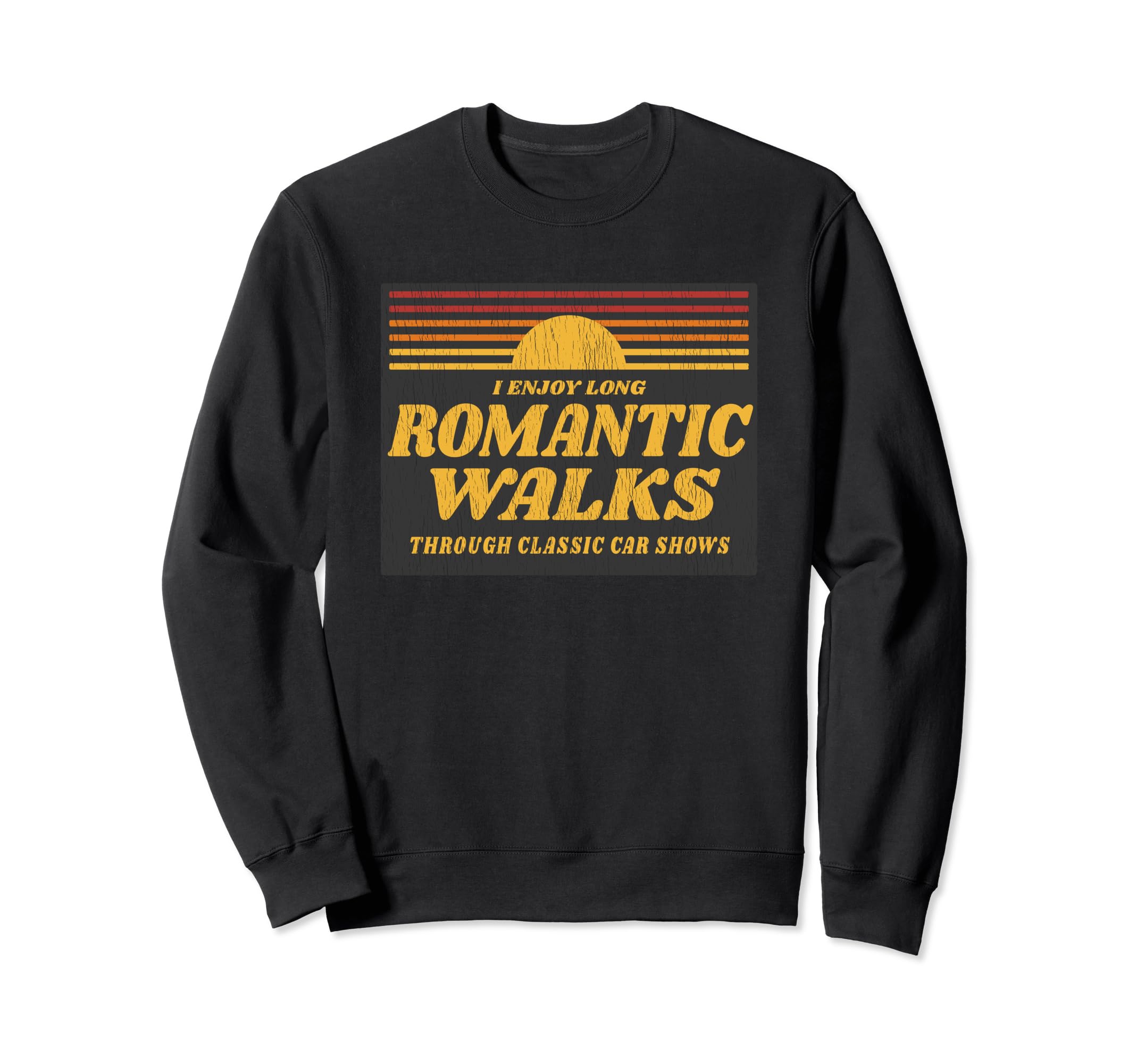 I Enjoy Long Romantic Walks Through Sweatshirt - Trendy Graphic for Adults - T-Shirt, Sweatshirt, Hoodie