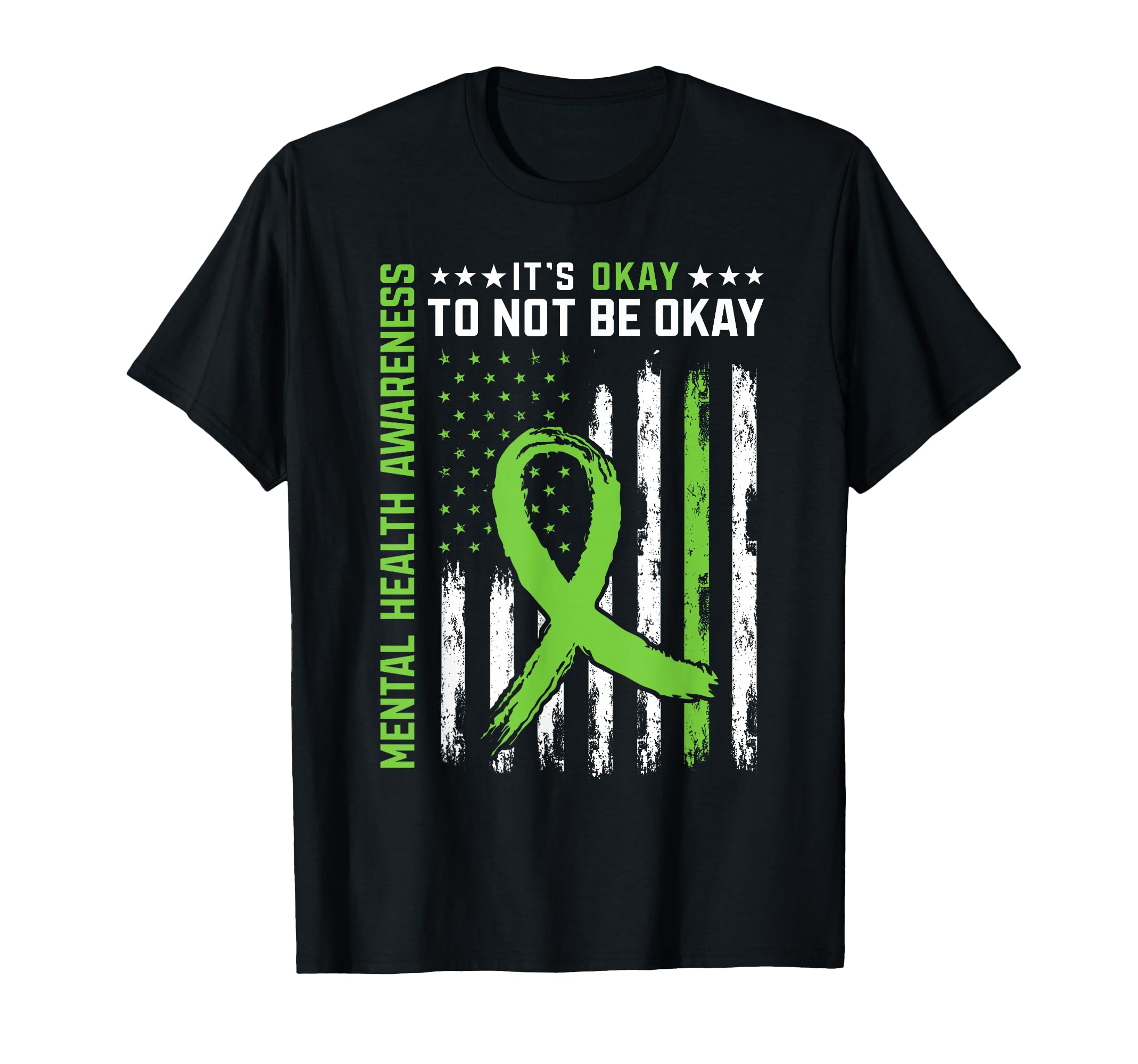 Its Okay To Not Be Okay Us Flag Mental T-Shirt - Trendy Graphic Men Women - T-Shirt, Sweatshirt, Hoodie