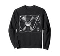 Turntable Audio Lp Vinyl Record Player Sweatshirt - Custom Art Print Unisex - T-Shirt, Sweatshirt, Hoodie