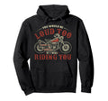 Loud Too If I Was Riding You Motorcycle Hoodie - Graphic Print for Adults - T-Shirt, Sweatshirt, Hoodie