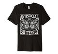 Antisocial Butterfly T-Shirt - Aesthetic Graphic Unisex - T-Shirt, Sweatshirt, Hoodie