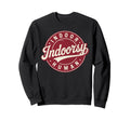 Indoorsy Indoor Human Antisocial Sweatshirt - Aesthetic Graphic for Adults - T-Shirt, Sweatshirt, Hoodie