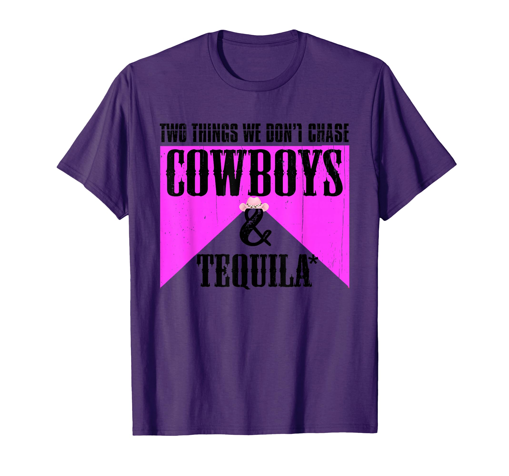 Two Things We Dont Chase Cowboys And T-Shirt - Custom Art Print Men Women - T-Shirt, Sweatshirt, Hoodie