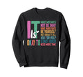 Its Okay To Make Mistakes One Sweatshirt - Casual Everyday Wear Men Women - T-Shirt, Sweatshirt, Hoodie
