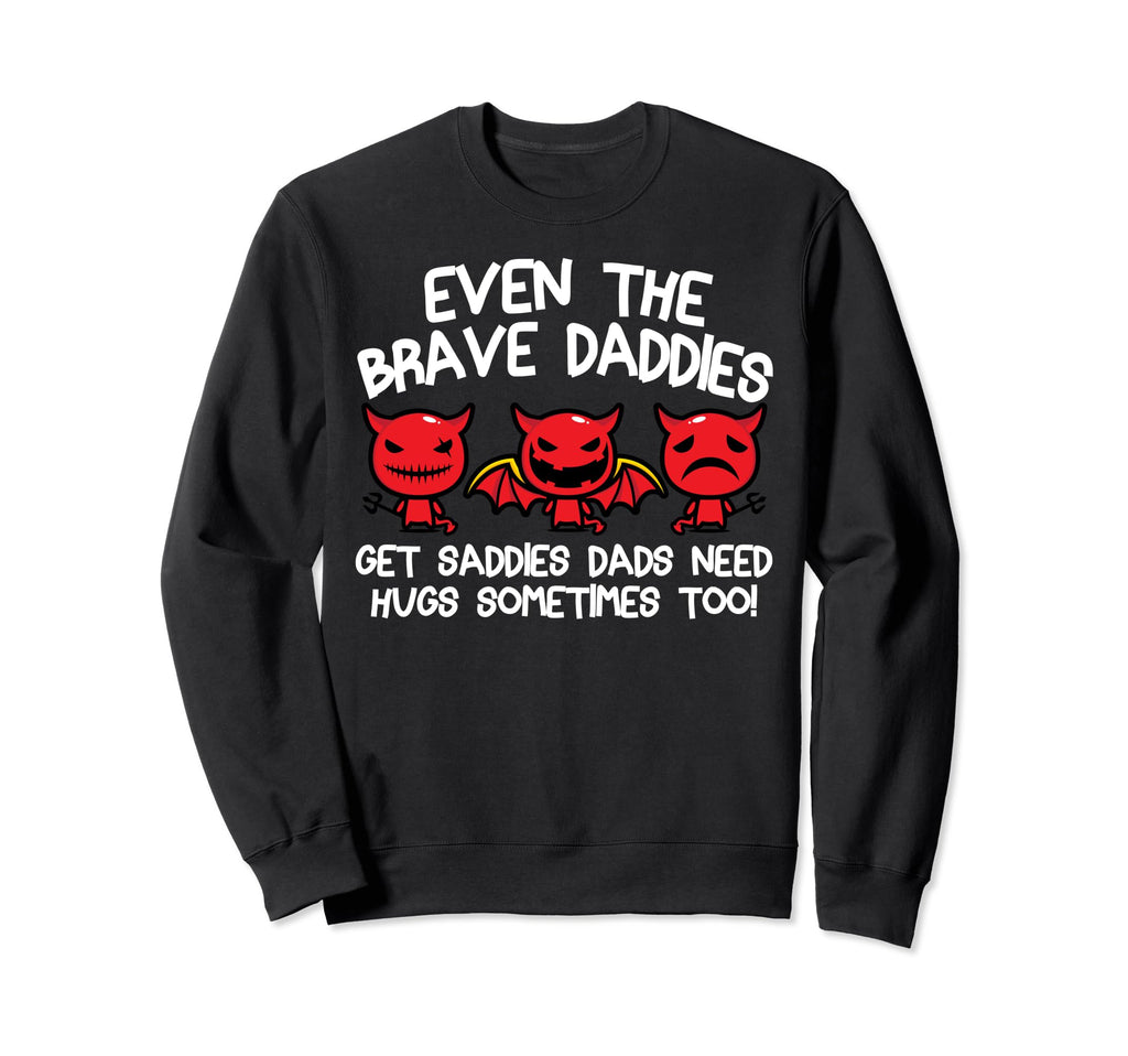Even Baddies Get Saddies Funny Sweatshirt - Minimalist Print Men Women - T-Shirt, Sweatshirt, Hoodie