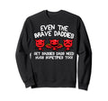 Even Baddies Get Saddies Funny Sweatshirt - Minimalist Print Men Women - T-Shirt, Sweatshirt, Hoodie
