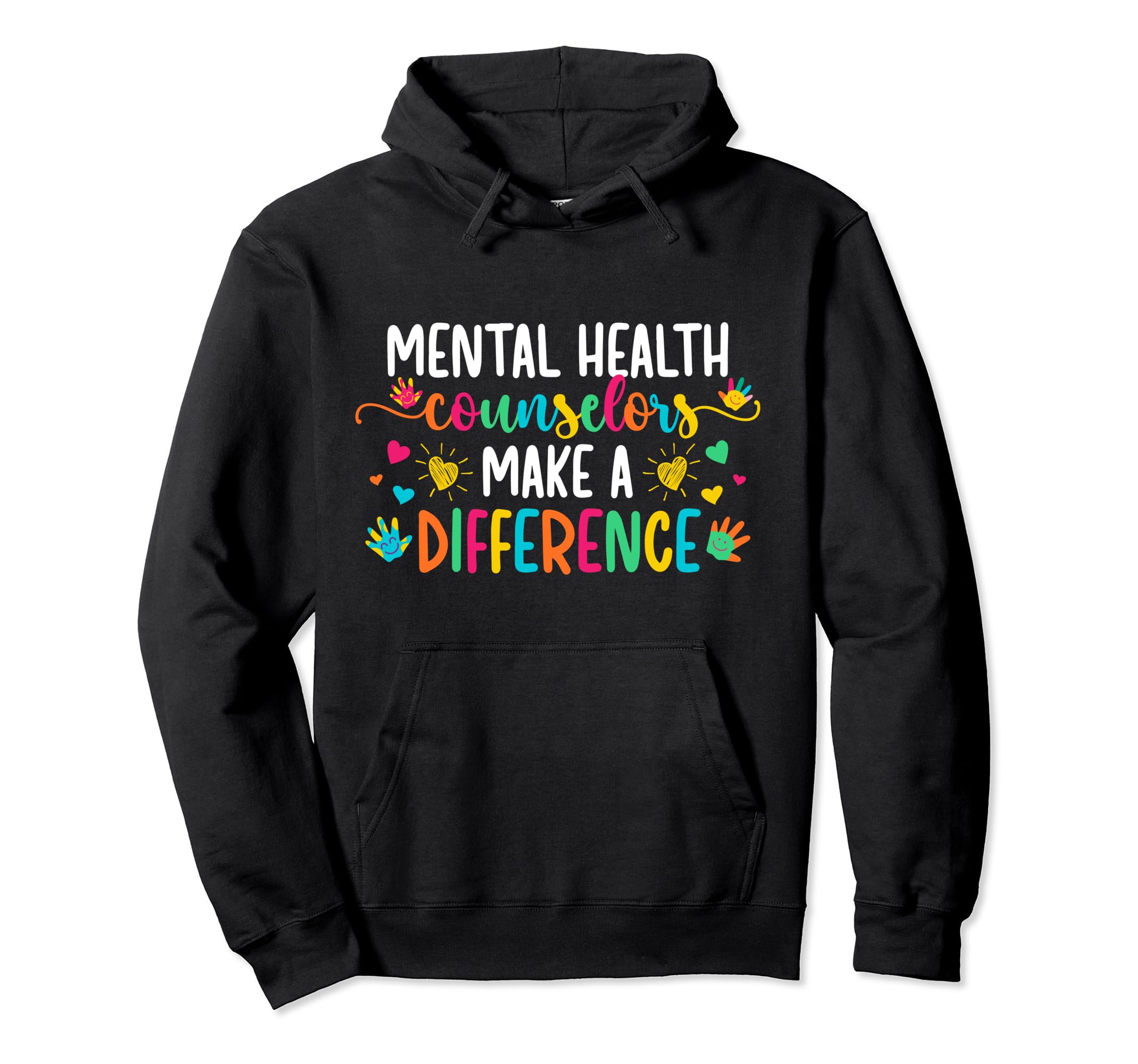 Best Mental Health Counselors Mental Hoodie - Unique Graphic Men Women - T-Shirt, Sweatshirt, Hoodie
