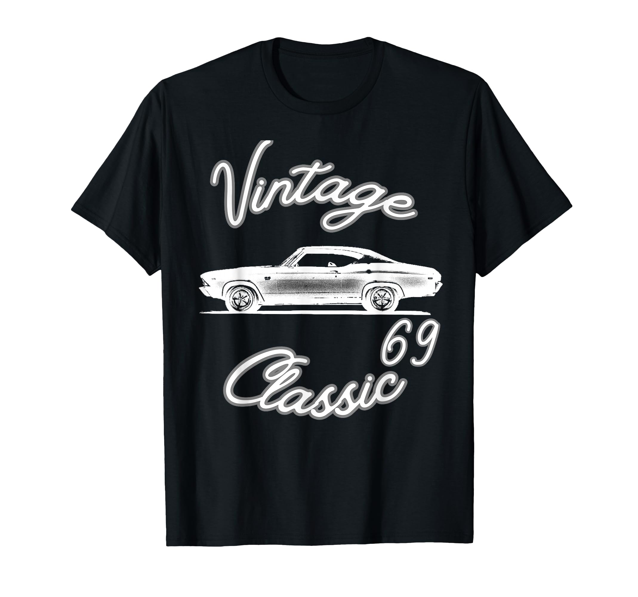 69 Collector Car Car Guy T-Shirt - Minimalist Print Men Women - T-Shirt, Sweatshirt, Hoodie