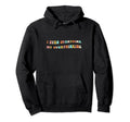I Even Overthink My Overthinking Hoodie - Streetwear Style Unisex - T-Shirt, Sweatshirt, Hoodie