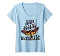 Womens Funny Anti Social Butterfly T-Shirt - Novelty Apparel Men Women - T-Shirt, Sweatshirt, Hoodie