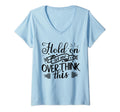 Funny Overthinker Hold Let Me T-Shirt - Fun Novelty Design for Adults - T-Shirt, Sweatshirt, Hoodie