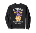 Adhd D Adhd Roll Concentration Sweatshirt - Unique Graphic Unisex - T-Shirt, Sweatshirt, Hoodie