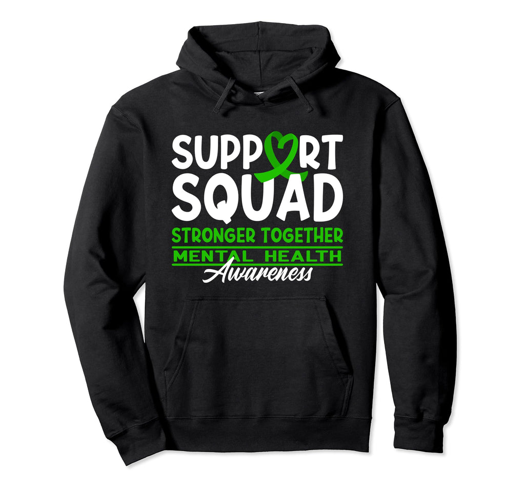 Support Awareness Squad I Depression Hoodie - Fun Novelty Design Men Women - T-Shirt, Sweatshirt, Hoodie