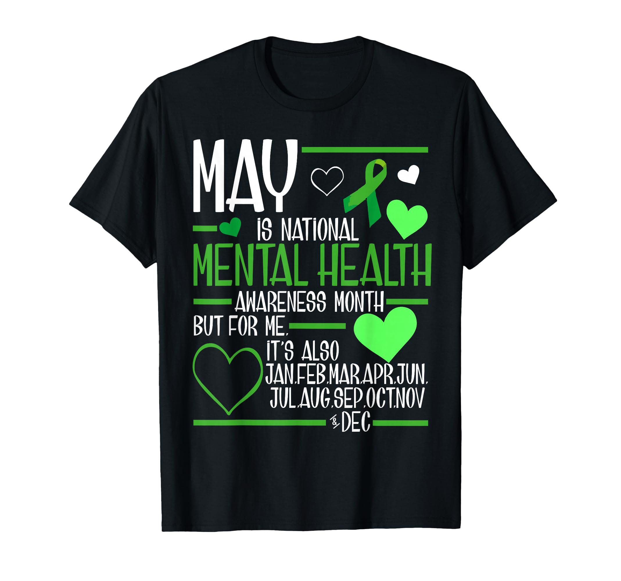 May We Wear Green Mental Health T-Shirt - Fun Novelty Design for Adults - T-Shirt, Sweatshirt, Hoodie