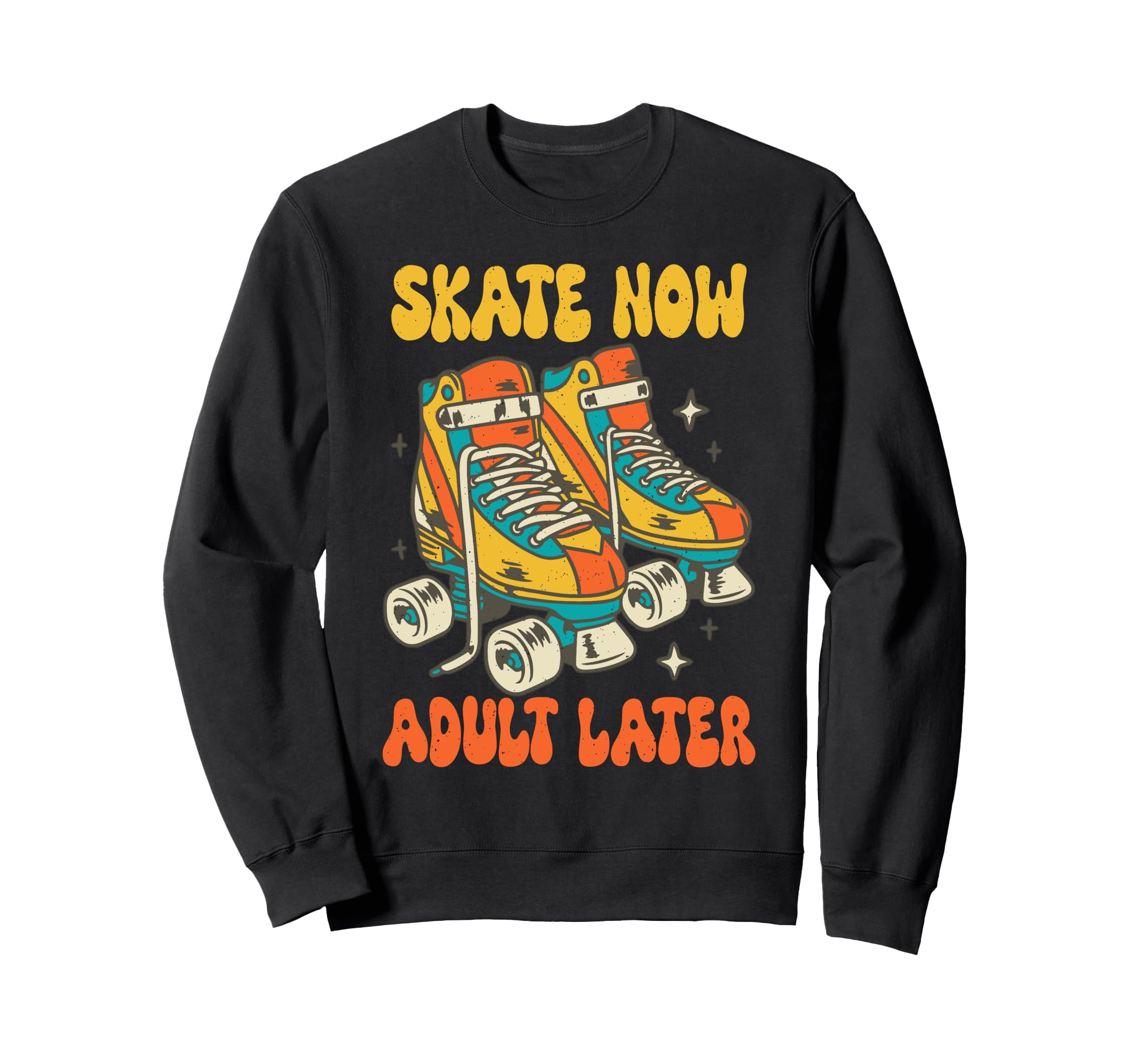 Roller Skating 70S 80S Roller Sweatshirt - Casual Everyday Wear for Adults - T-Shirt, Sweatshirt, Hoodie