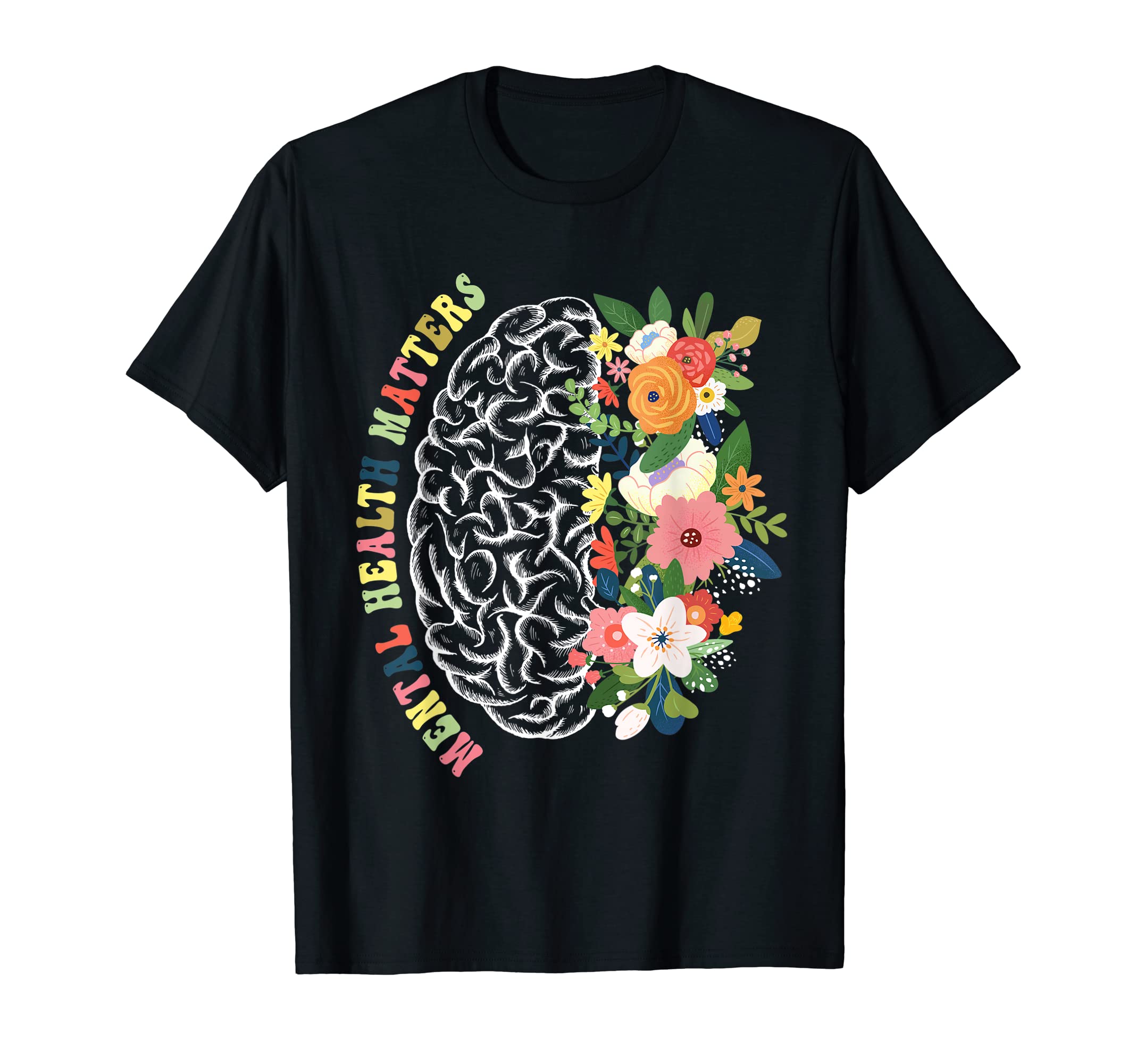 Mental Health Matters Plant Lovers T-Shirt - Custom Art Print Unisex - T-Shirt, Sweatshirt, Hoodie
