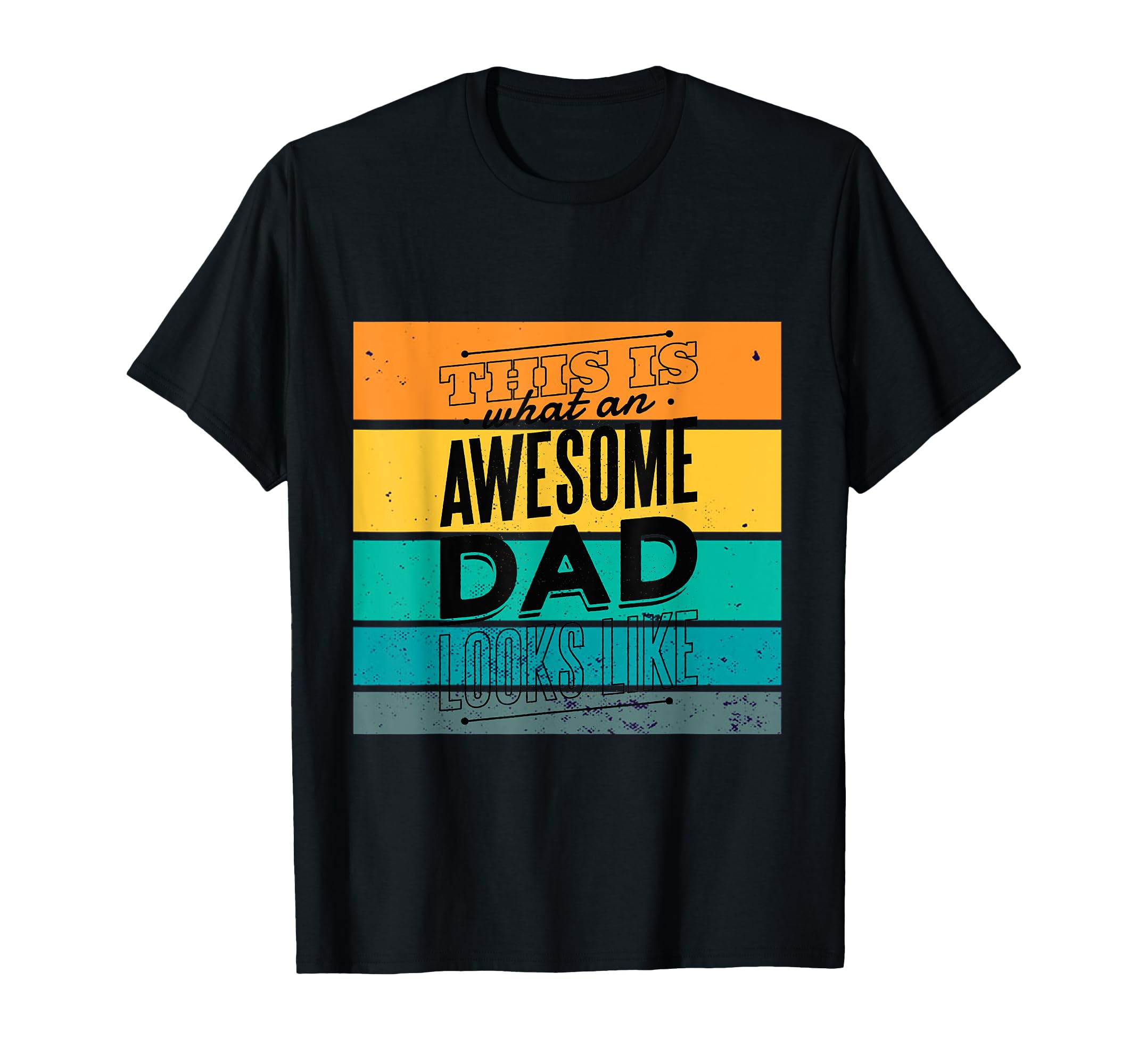 Dad Awesome Father Typography T-Shirt - Aesthetic Graphic Men Women - T-Shirt, Sweatshirt, Hoodie
