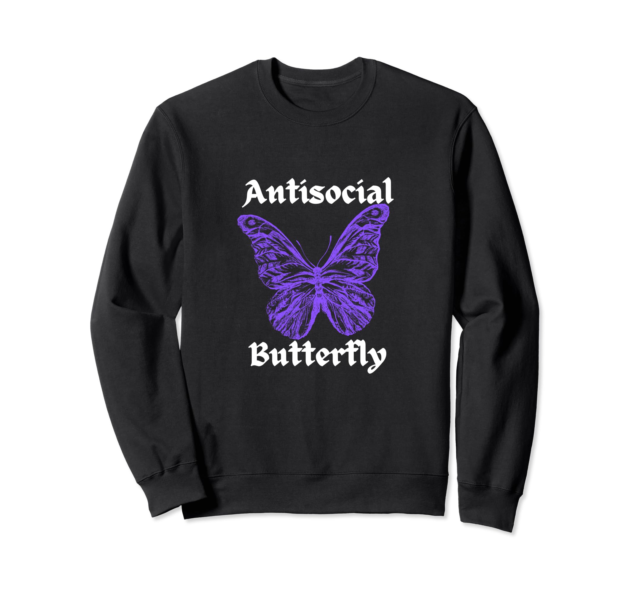 Antisocial Butterfly Sweatshirt - Aesthetic Graphic Men Women - T-Shirt, Sweatshirt, Hoodie