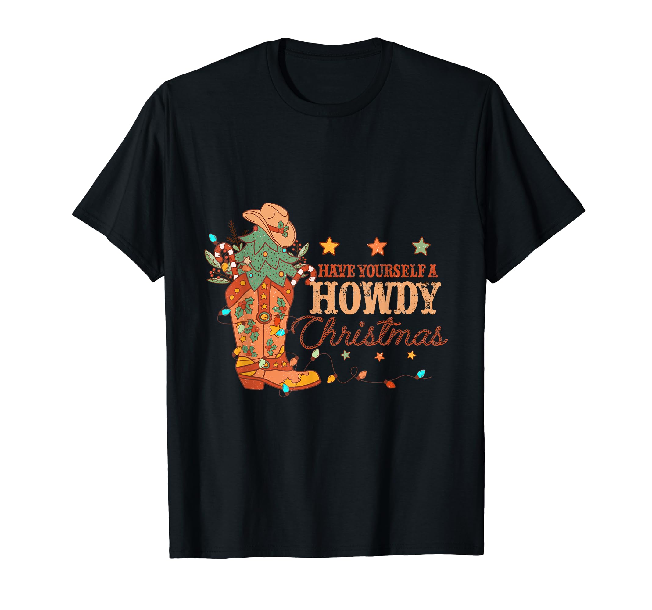 Have Yourself Howdy Western Cowboy Boots T-Shirt - Trendy Graphic Men Women - T-Shirt, Sweatshirt, Hoodie