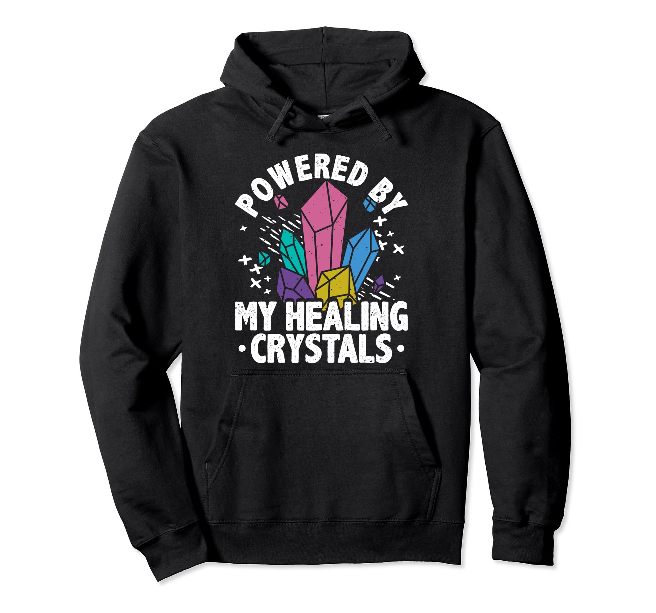 Crystal Healing Stones Powered Hoodie - Trendy Graphic for Adults - T-Shirt, Sweatshirt, Hoodie