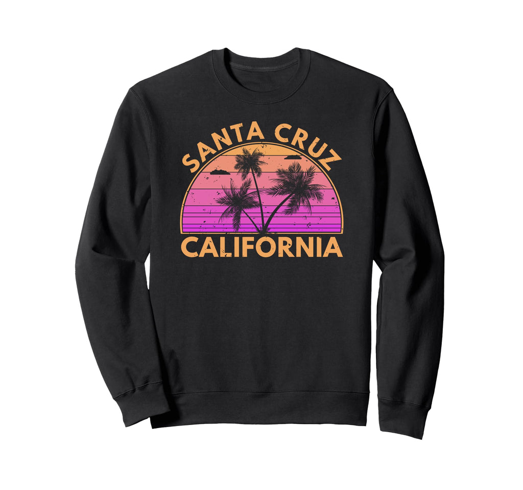 Santa Cruz California Sunset Sweatshirt - Novelty Apparel Men Women - T-Shirt, Sweatshirt, Hoodie