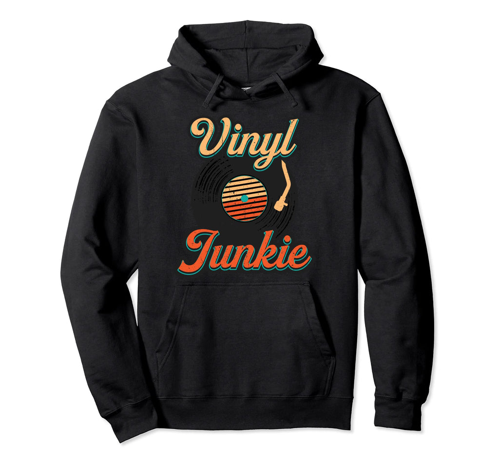 Vinyl Junkie Vinyl Record Analog Lp Hoodie - Minimalist Print for Adults - T-Shirt, Sweatshirt, Hoodie
