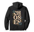 Chosen Floral Typography Boho Hoodie - Casual Everyday Wear Unisex - T-Shirt, Sweatshirt, Hoodie