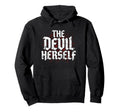 Devil Herself Occult Dark Feminine Hoodie - Fun Novelty Design Men Women - T-Shirt, Sweatshirt, Hoodie