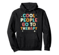 People Go To Therapy Suicide Hoodie - Aesthetic Graphic Men Women - T-Shirt, Sweatshirt, Hoodie