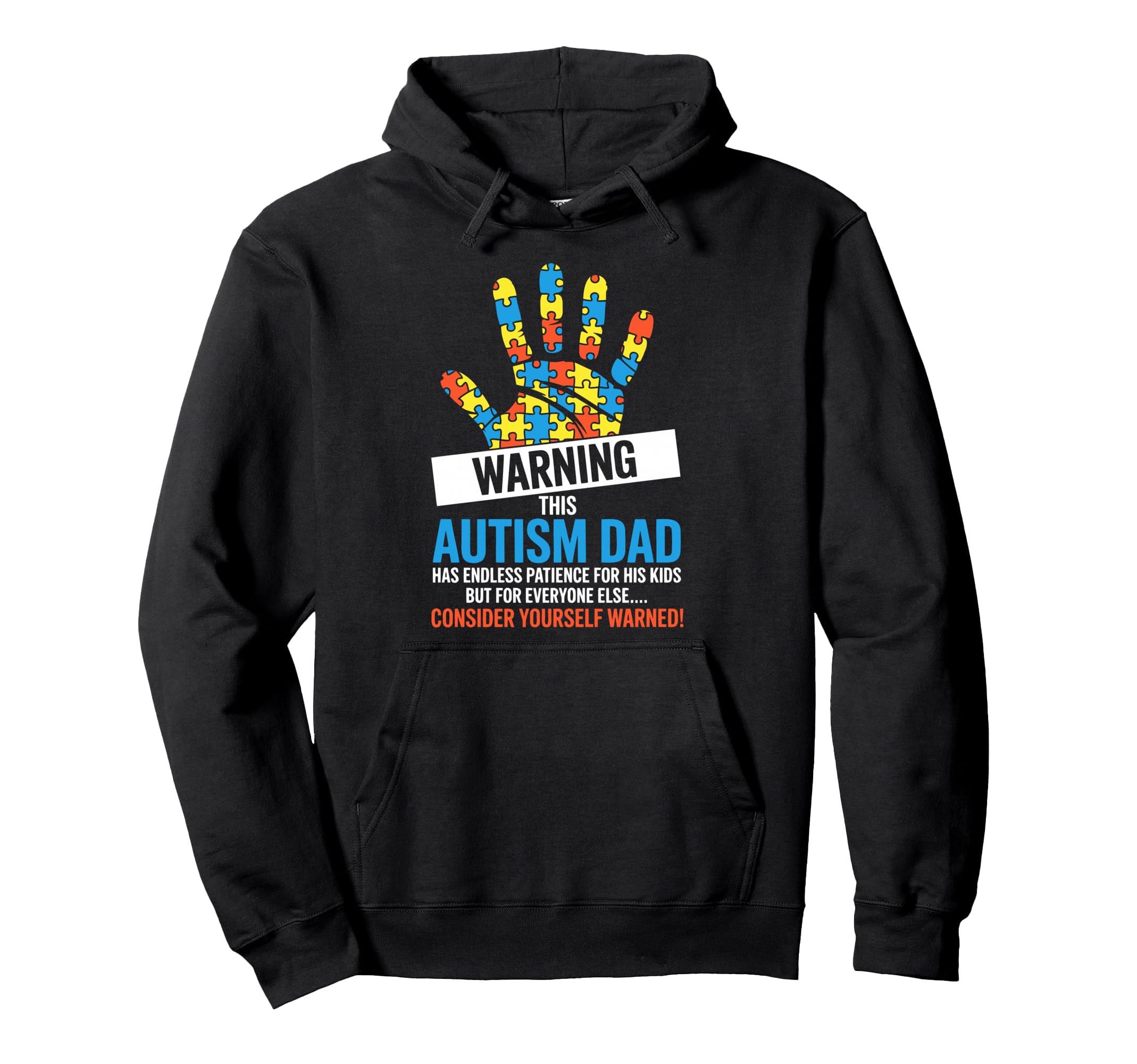 Funny Autism Dad Autistic Child Father Hoodie - Graphic Print Men Women - T-Shirt, Sweatshirt, Hoodie